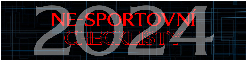 Ne-sportovní checklisty 2024