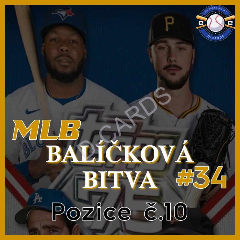 MLB Balíčková Bitva #34 - Pozice č. 10