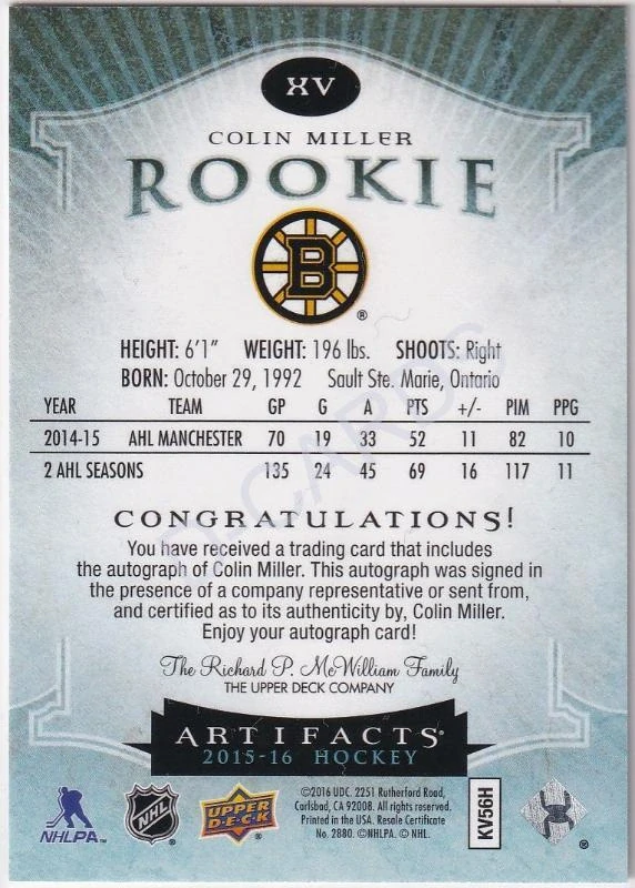 2015-16 Artifacts Rookie Autographs Redemptions #XV Auto Redemption Colin Miller RC (Limit 111/135)