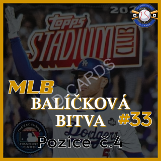 MLB Balíčková Bitva #33 - Pozice č. 4