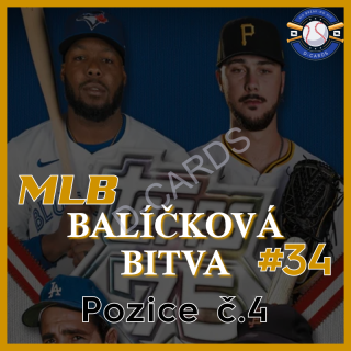 MLB Balíčková Bitva #34 - Pozice č. 4