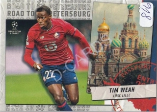 2021-22 Topps UEFA Champions League Road to St. Petersburg #RSP17 Tim Weah