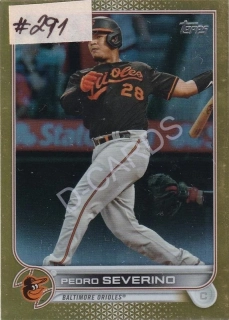 2022 Topps Gold Foil #72 Pedro Severino