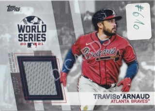 2022 Topps World Champion Relics #WCRTD Travis d'Arnaud (Limit 76/99)